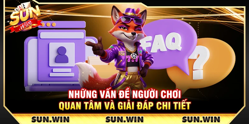 SUNWIN ⭐️ Link Tải Game Bài Sun Win iOS/APK Chính Hãng【2026】 22 Những vấn đề người chơi quan tâm và giải đáp chi tiết